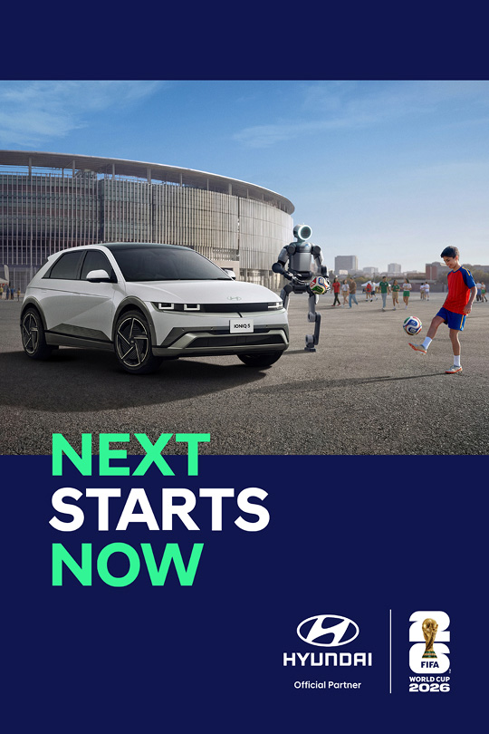 Next Starts Now 未来へ今、キックオフ。ヒョンデと応援しよう！ FIFA World Cup 2026™キャンペーン